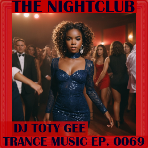 The Nightclub Trance Music Ep. 0069