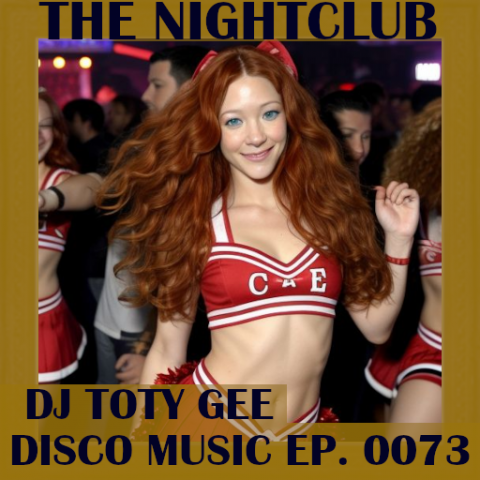 The Nightclub Disco Music Ep. 0073