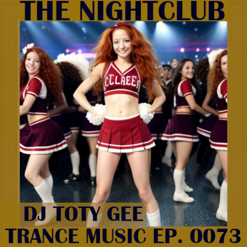 The Nightclub Trance Music Ep. 0073