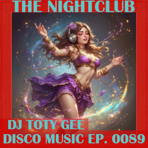 The Nightclub Disco Music Ep. 0089