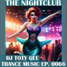 The Nightclub Trance Music Ep. 0066